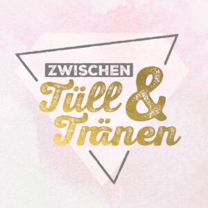 Logo Zwischen Tüll und Tränen
